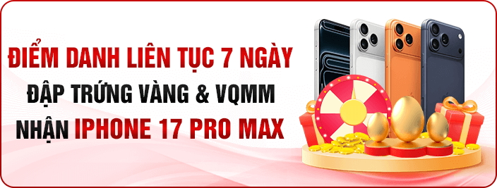 Điểm danh liên tục 7 ngày nhận iphone 17 pro max